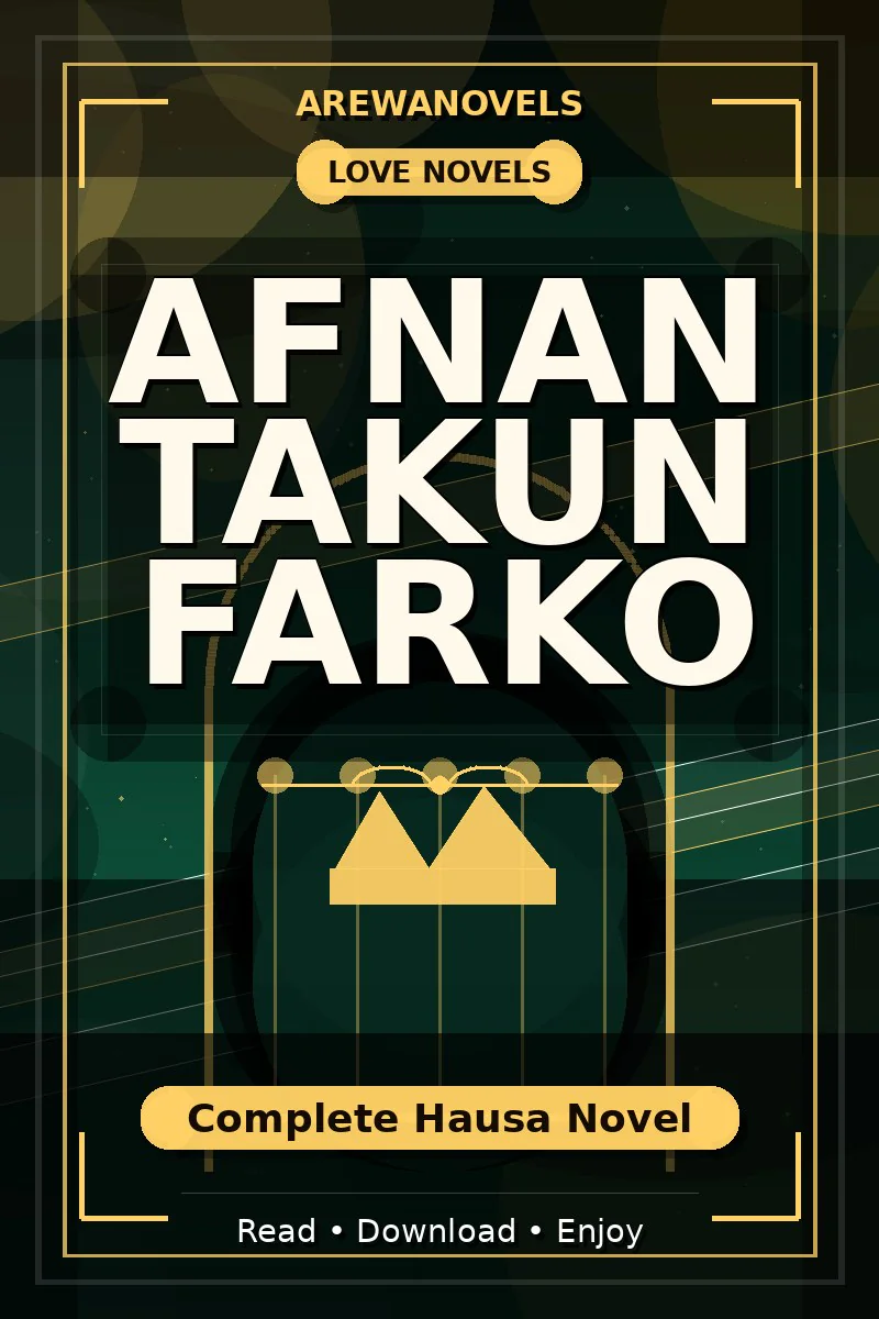 Afnan Takun Farko Complete Hausa Novel