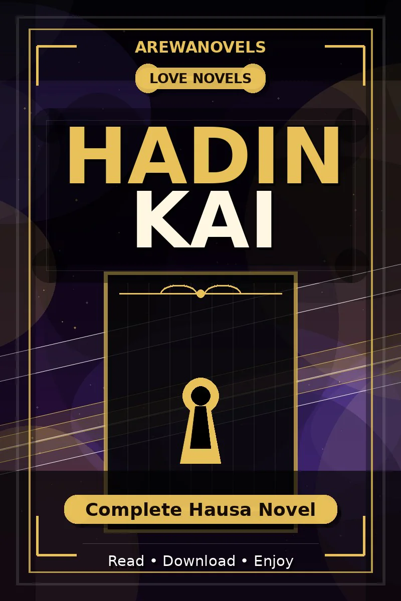 Hadin Kai Complete Hausa Novel