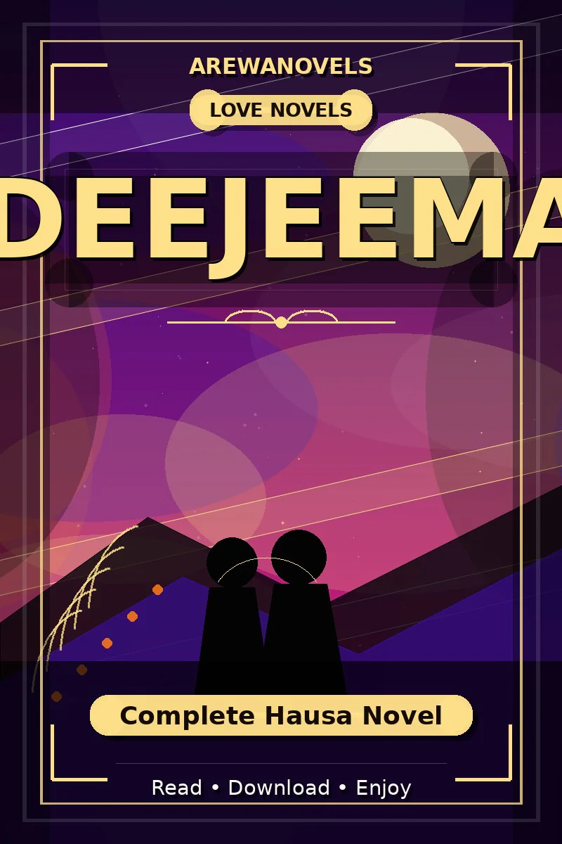 Deejeema Complete Hausa Novel