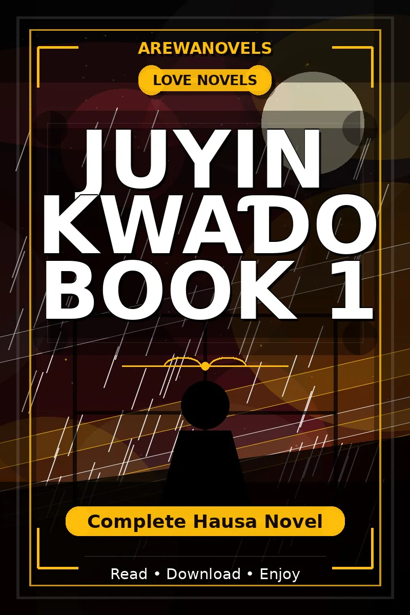 Juyin Kwaɗo Book 1 Complete Hausa Novel