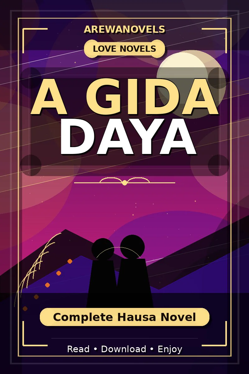 A Gida Daya Complete Hausa Novel