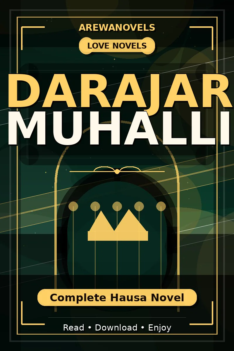 Darajar Muhalli Complete Hausa Novel