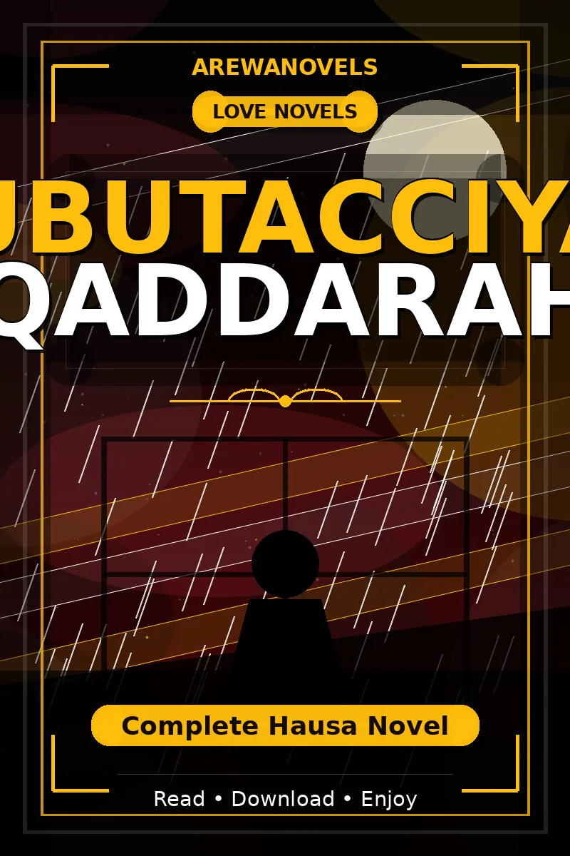 Rubutacciyar Qaddarah Complete Hausa Novel
