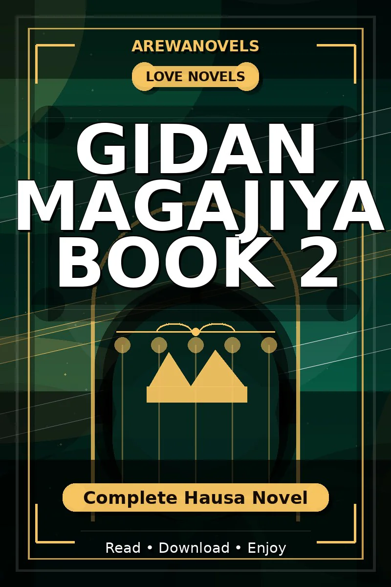 Gidan Magajiya Book 2 Complete Hausa Novel