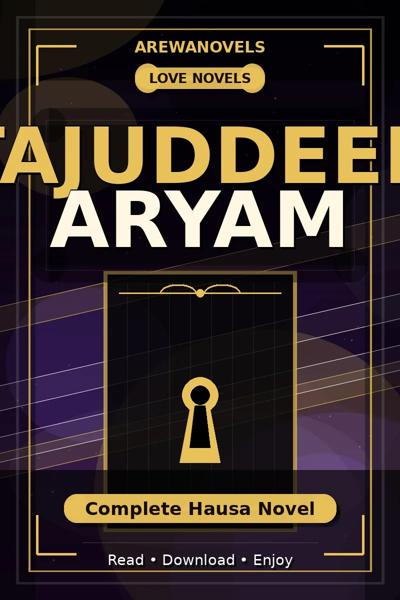 Tajuddeen Aryam Complete Hausa Novel