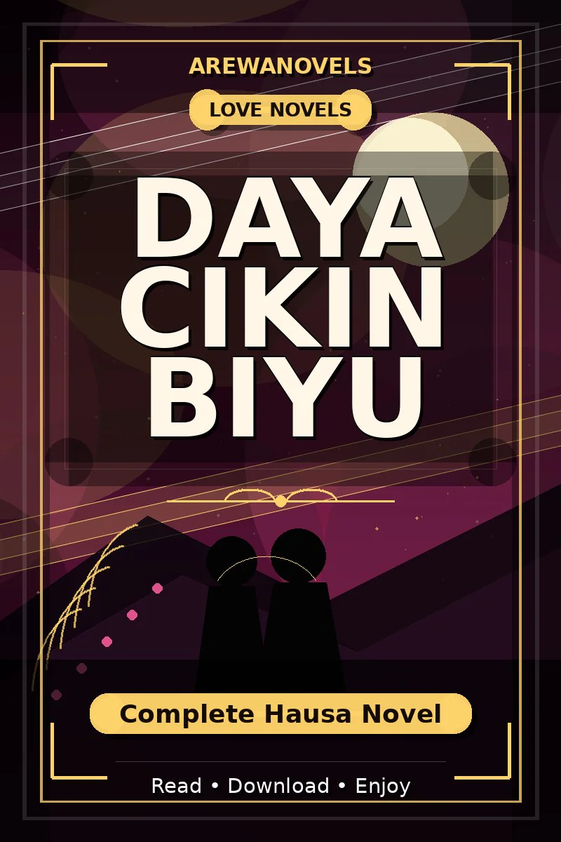 Daya Cikin Biyu Complete Hausa Novel