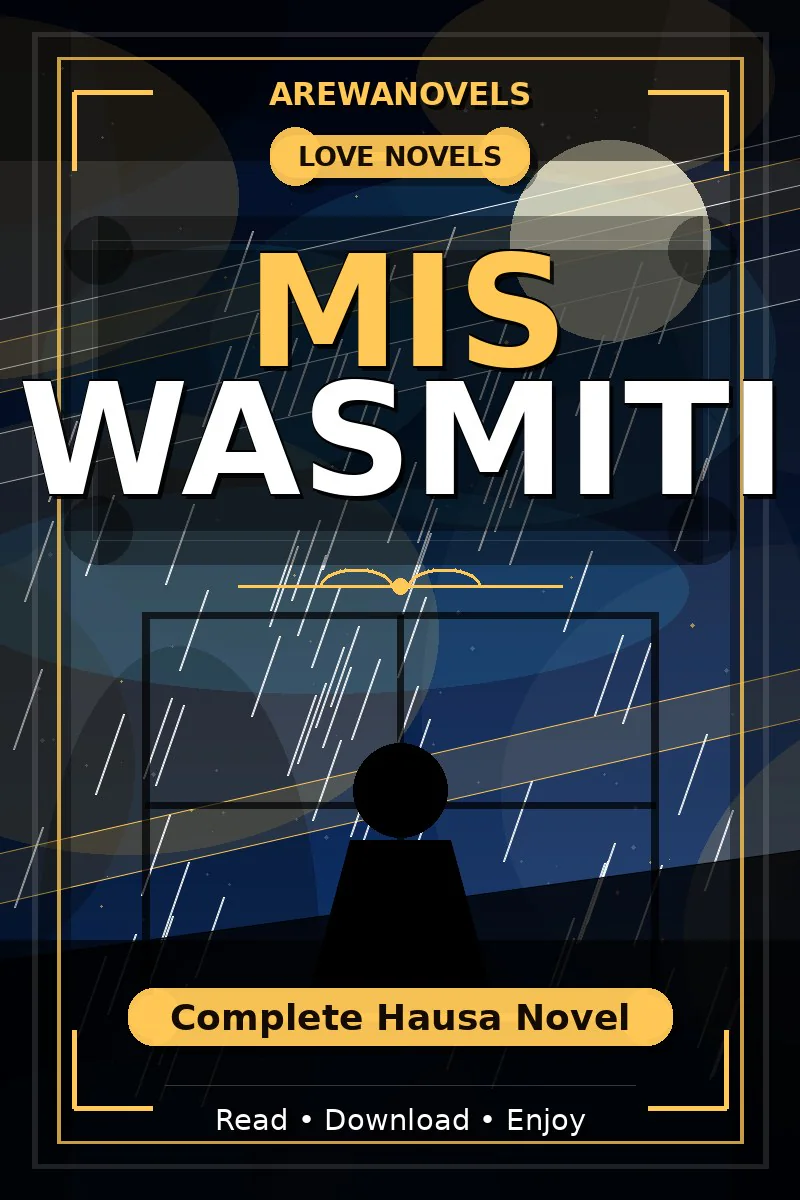Mis Wasmiti Complete Hausa Novel