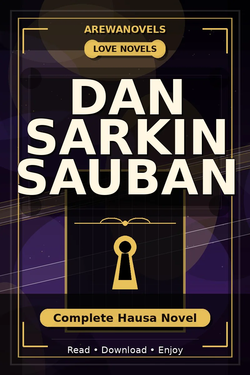 Dan Sarkin Sauban Complete Hausa Novel