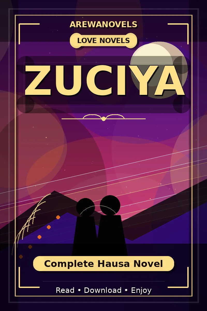 Zuciya Complete Hausa Novel