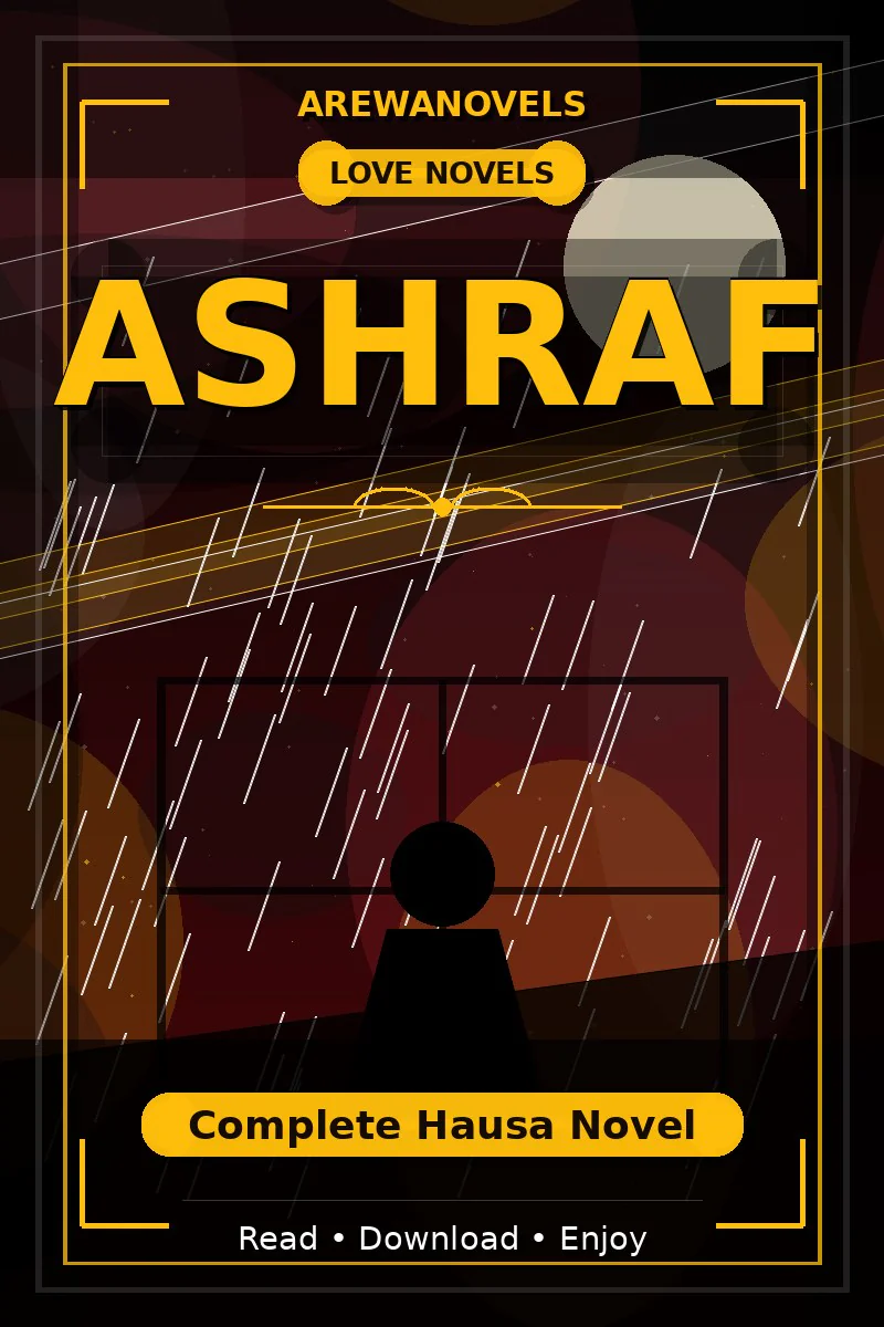 Ashraf Complete Hausa Novel