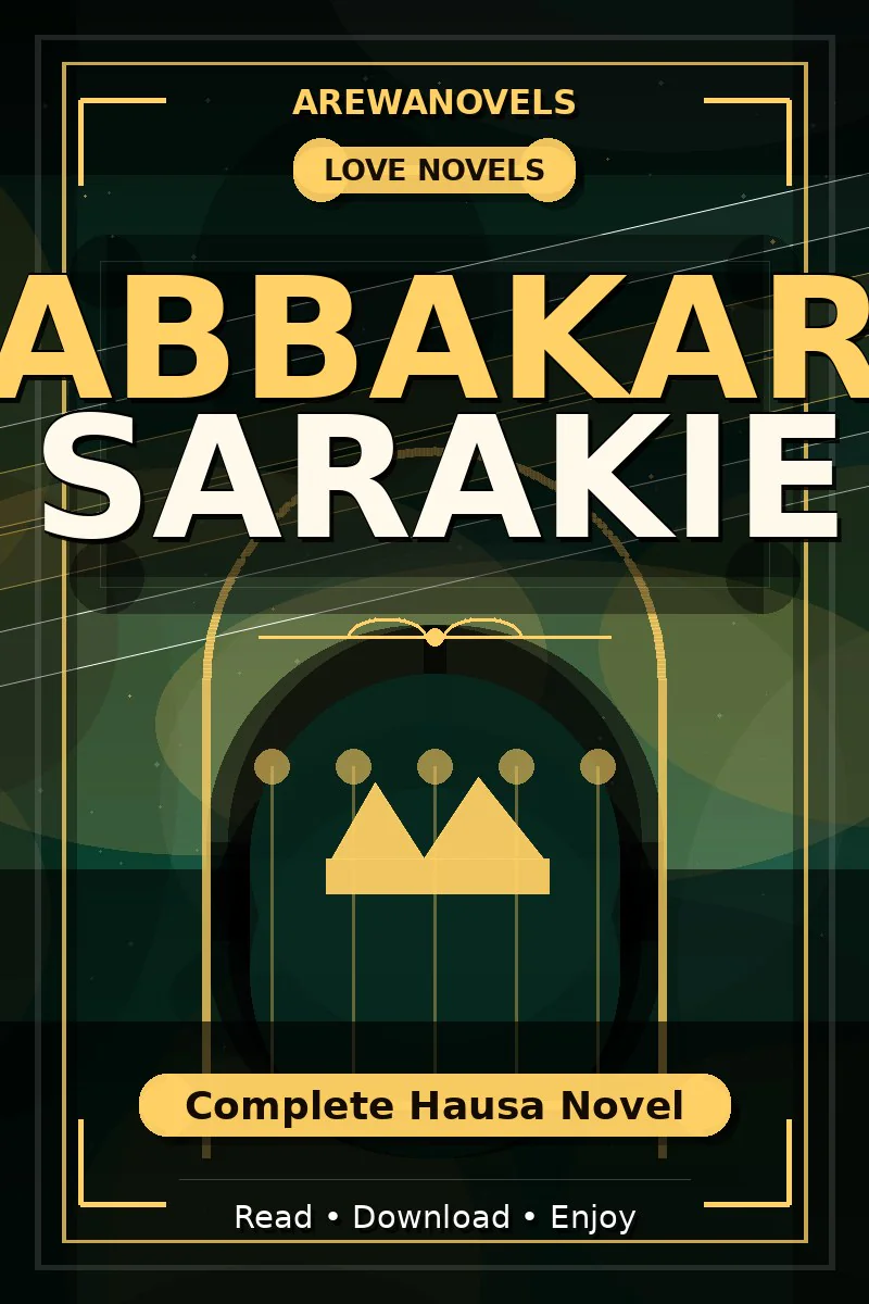 Abbakar Sarakie Complete Hausa Novel