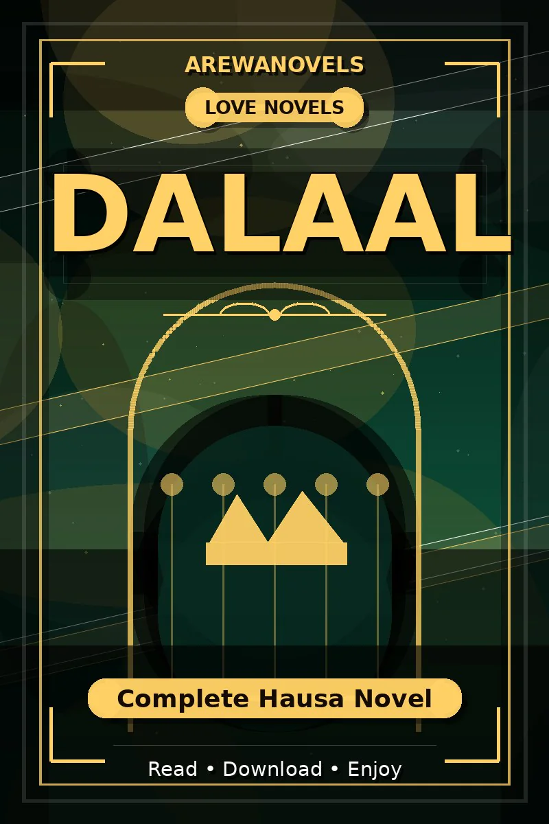 Dalaal Complete Hausa Novel