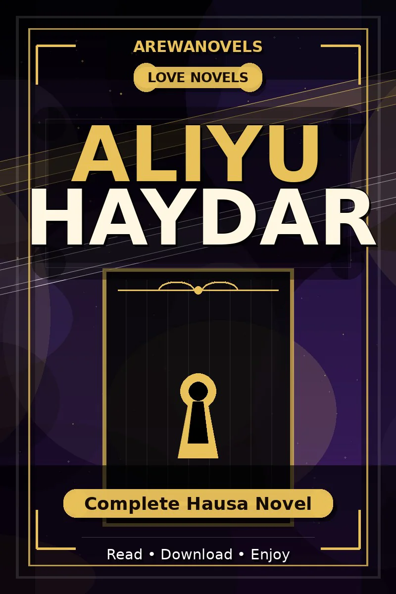Aliyu Haydar Complete Hausa Novel