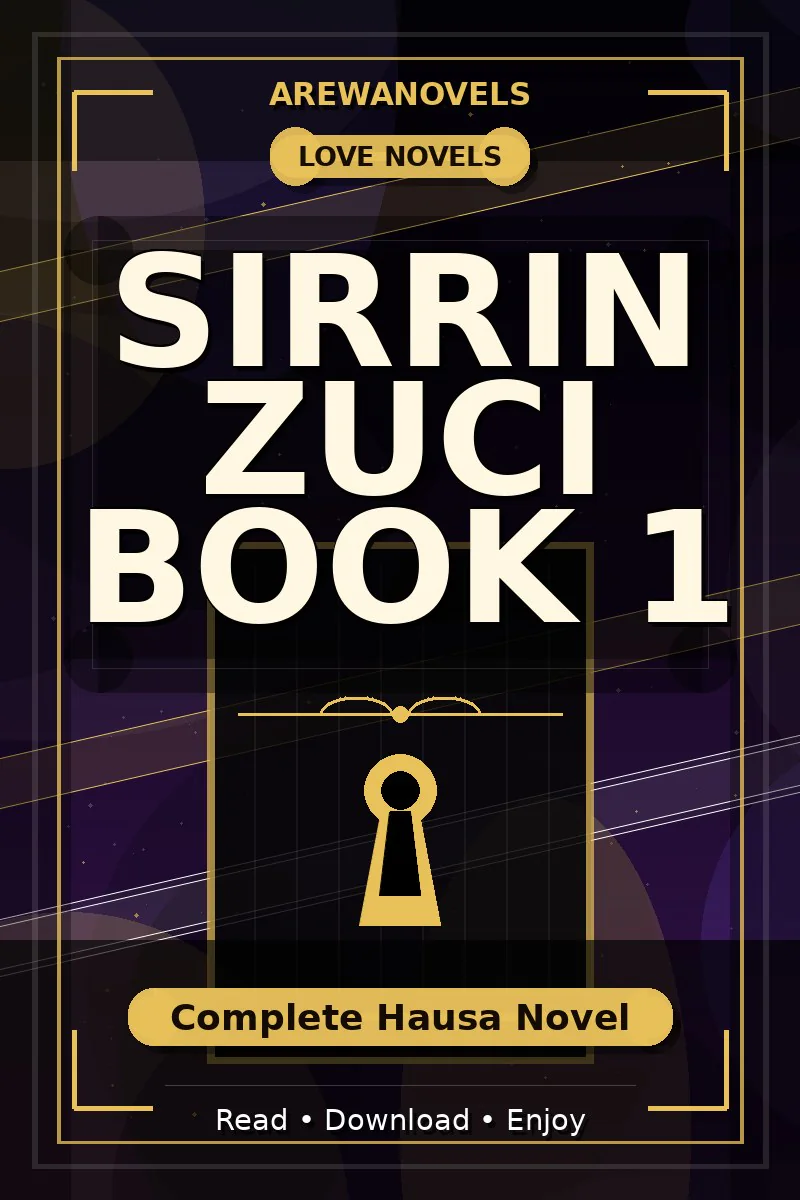 Sirrin Zuci Book 1 Complete Hausa Novel