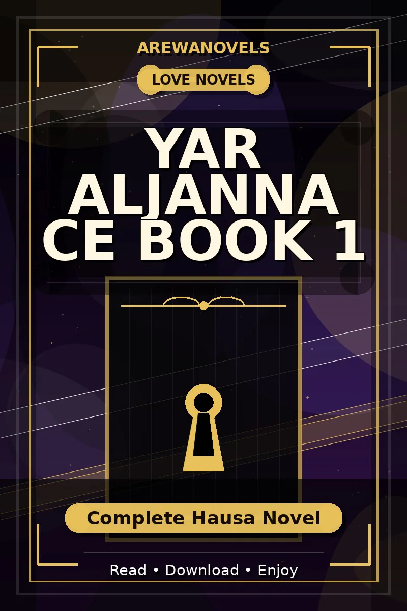 Yar Aljanna Ce Book 1 Complete Hausa Novel