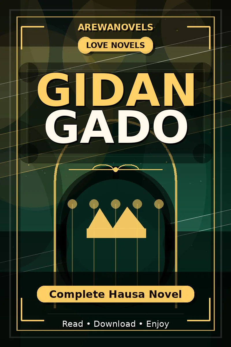 Gidan Gado Complete Hausa Novel
