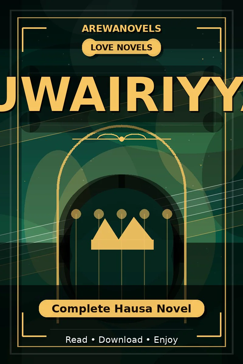 Juwairiyya Complete Hausa Novel