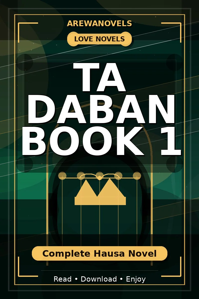 Ta Daban Book 1 Complete Hausa Novel