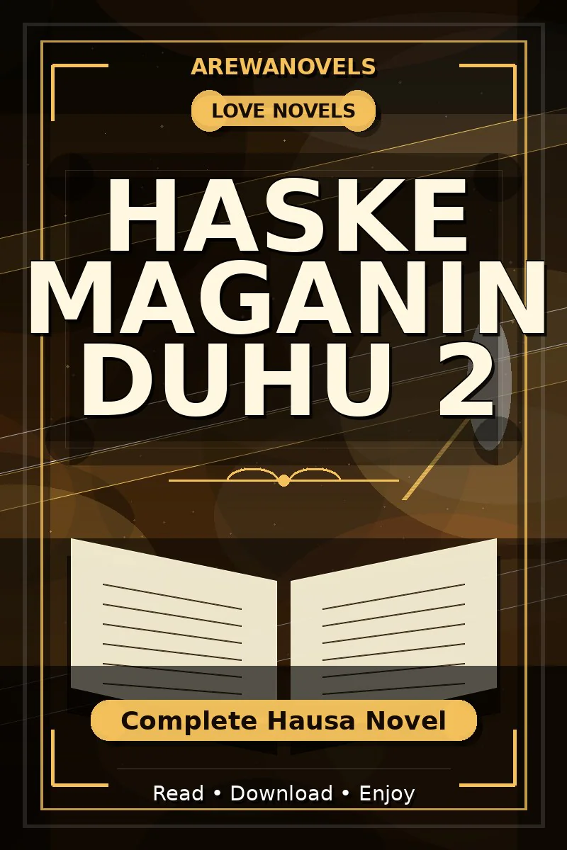 Haske Maganin Duhu 2 Complete Hausa Novel