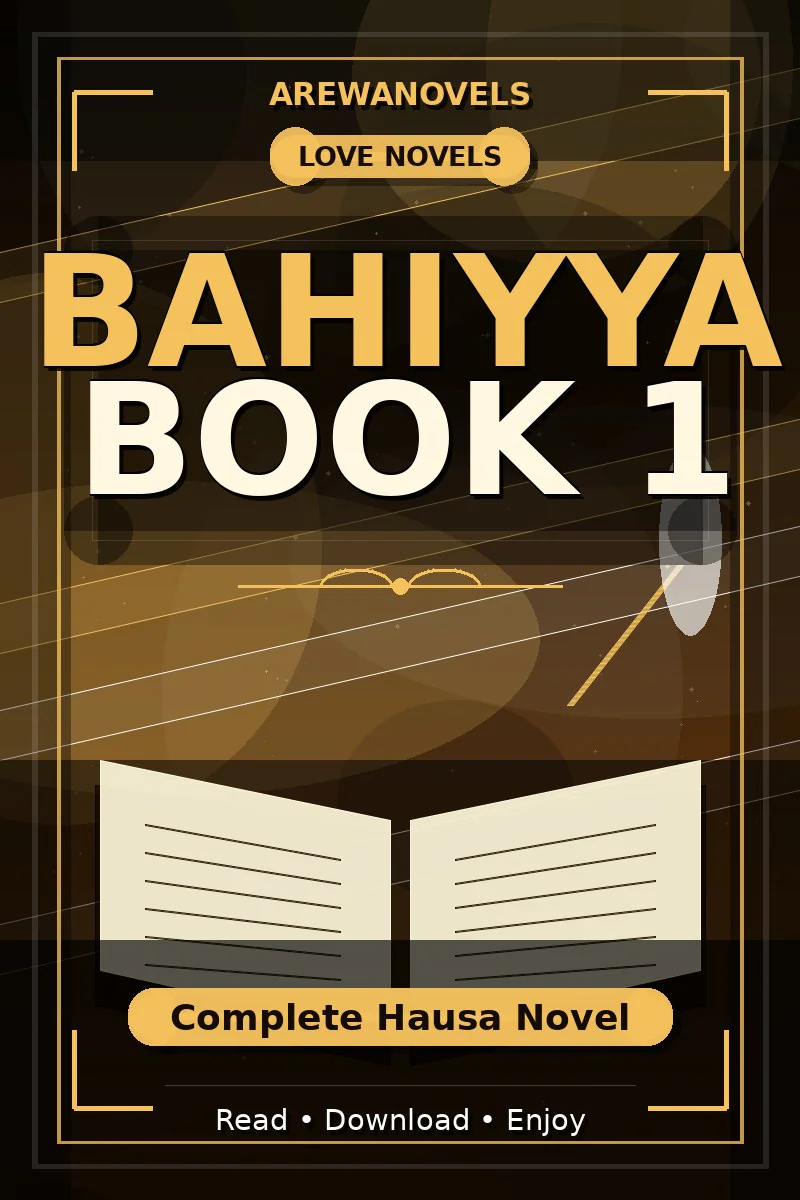 Bahiyya Book 1 Complete Hausa Novel