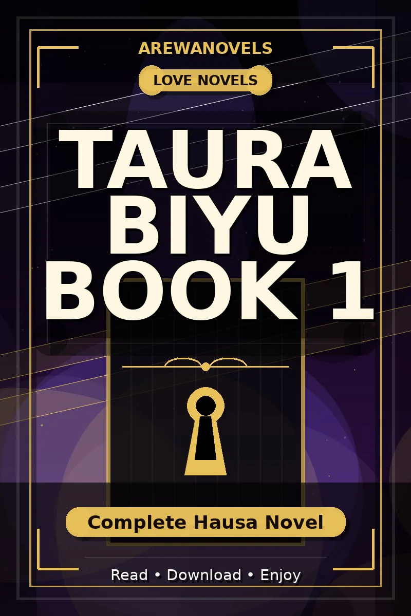 Taura Biyu Book 1 Complete Hausa Novel