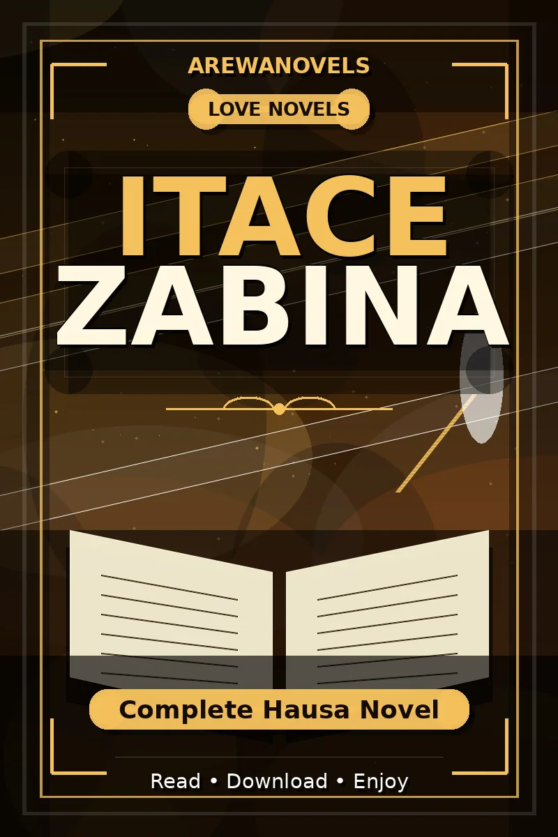 Itace Zabina Complete Hausa Novel
