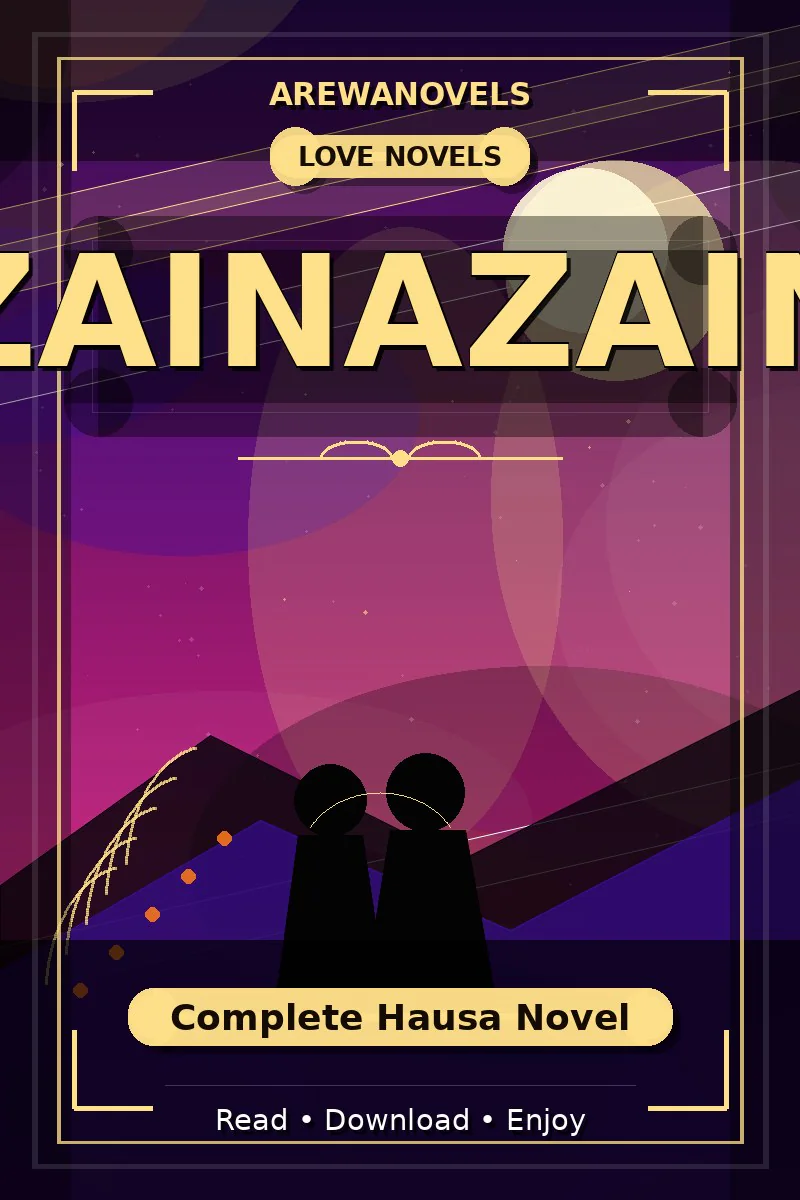 Zainazain Complete Hausa Novel