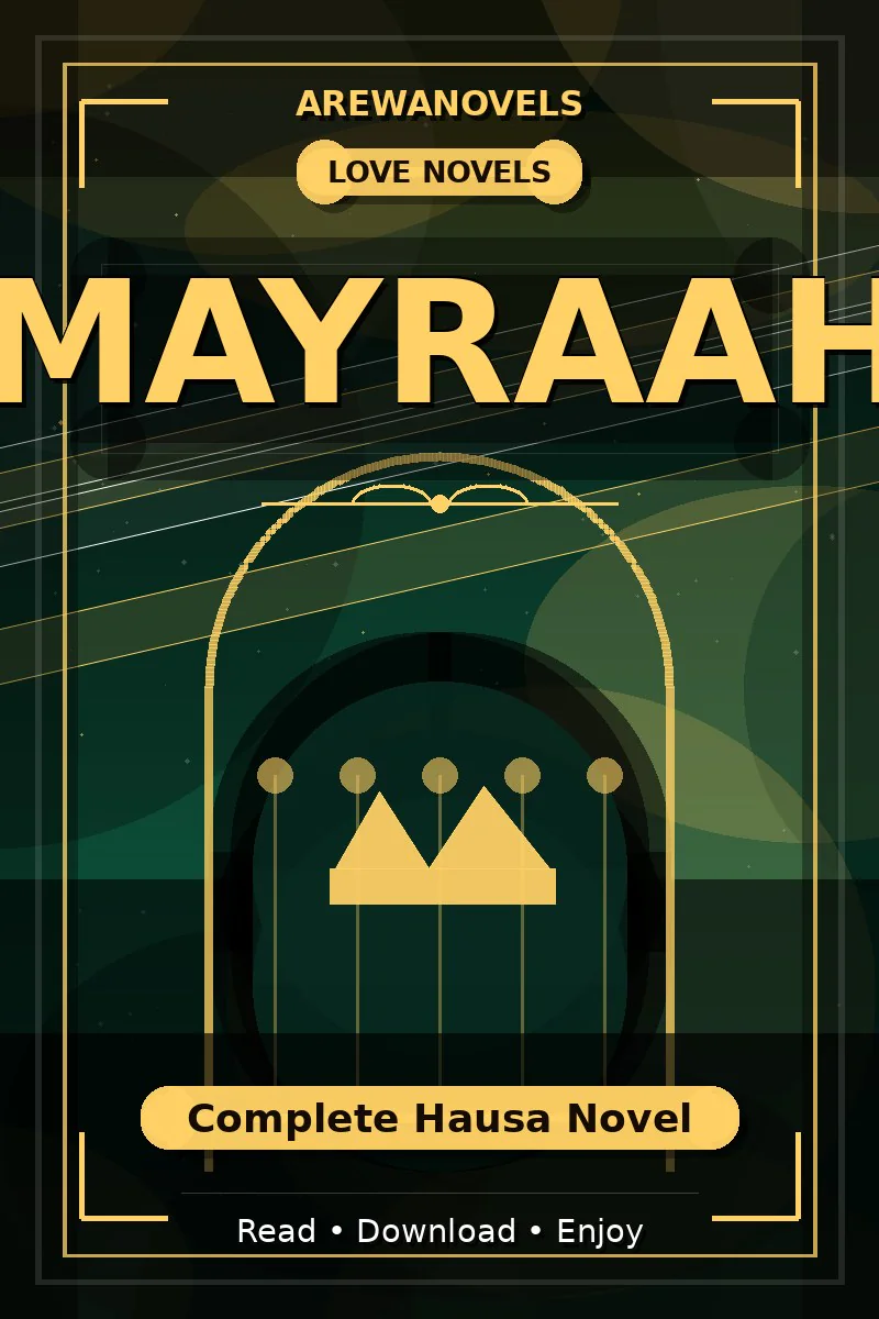 Mayraah Complete Hausa Novel