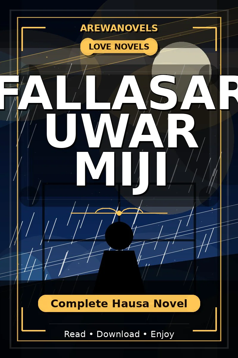 Fallasar Uwar Miji Complete Hausa Novel