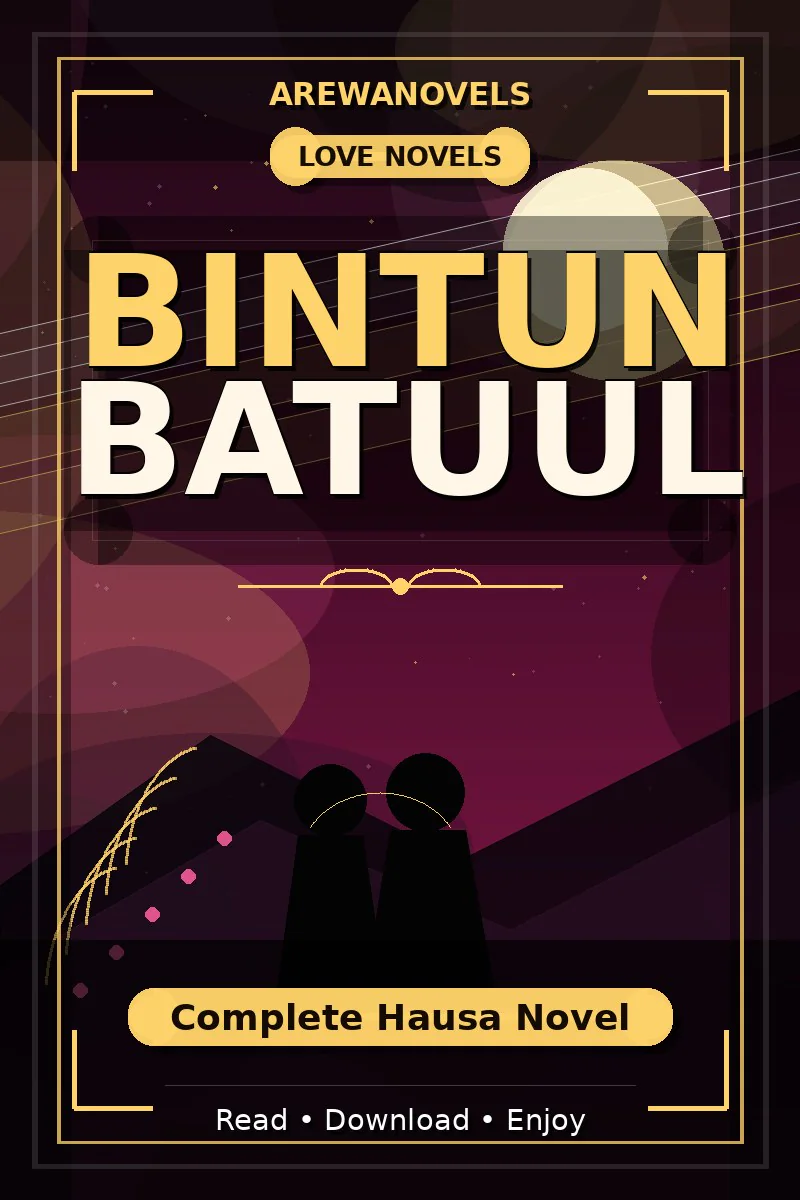 Bintun Batuul Complete Hausa Novel