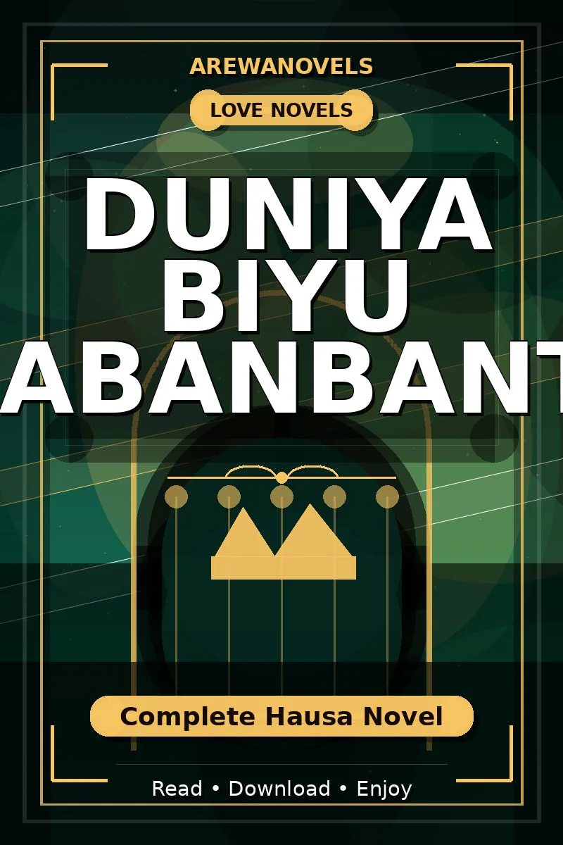 Duniya Biyu Mabanbanta Complete Hausa Novel