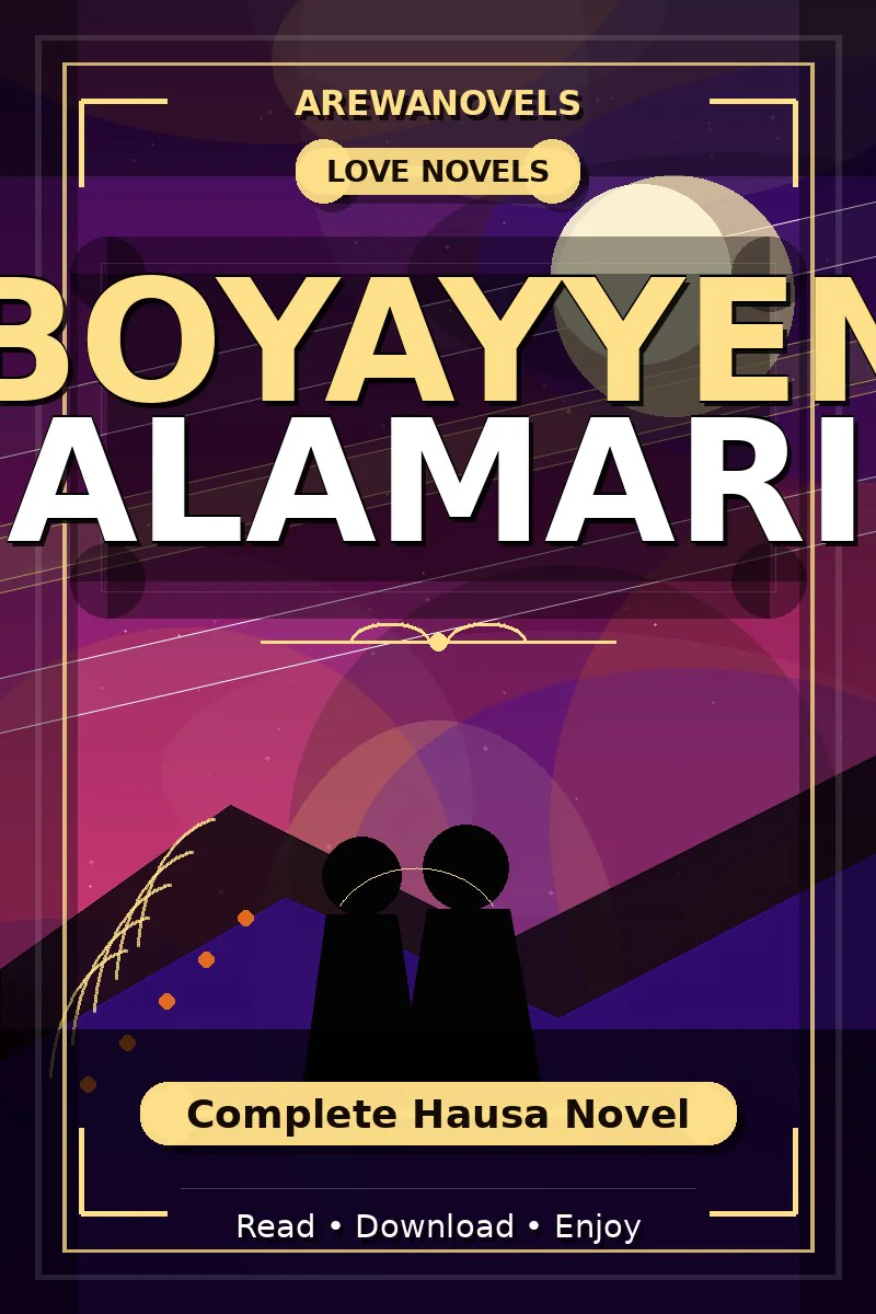 Boyayyen Alamari Complete Hausa Novel