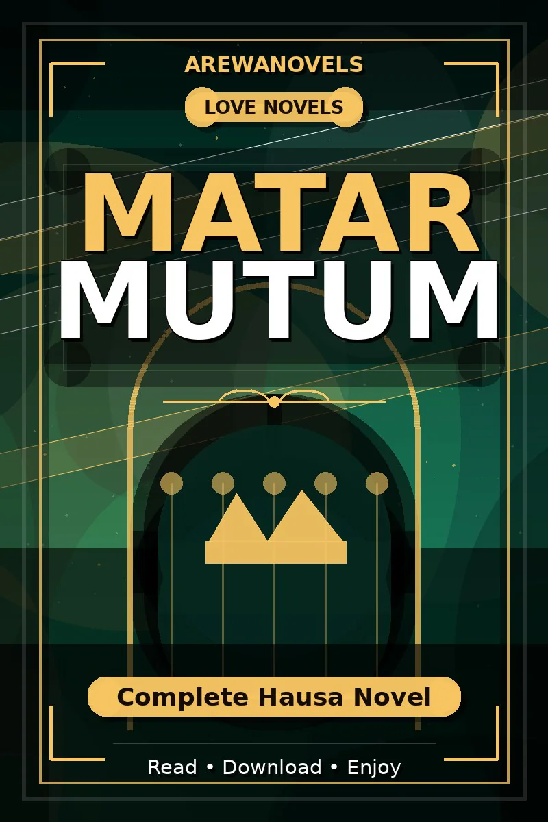 Matar Mutum Complete Hausa Novel