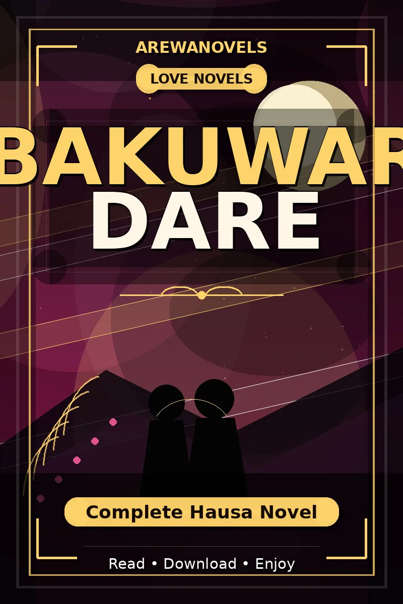 Bakuwar Dare Complete Hausa Novel