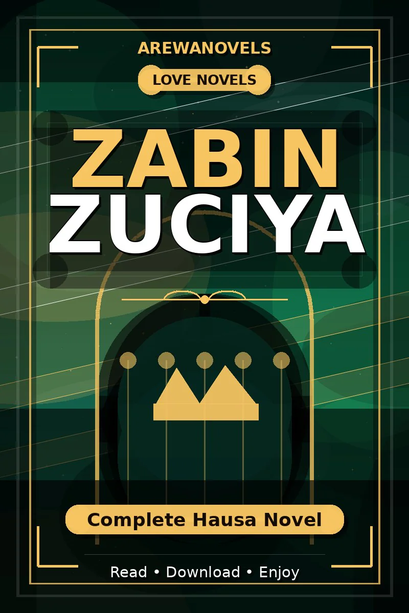 Zabin Zuciya Complete Hausa Novel