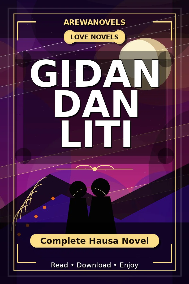 Gidan Dan Liti Complete Hausa Novel