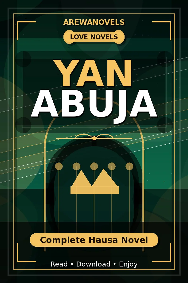 Yan Abuja Complete Hausa Novel