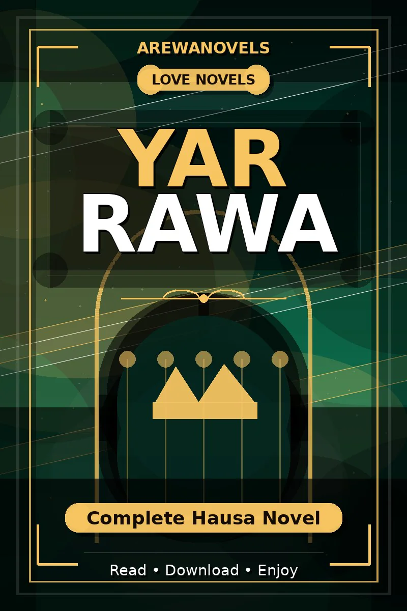 Yar Rawa Complete Hausa Novel