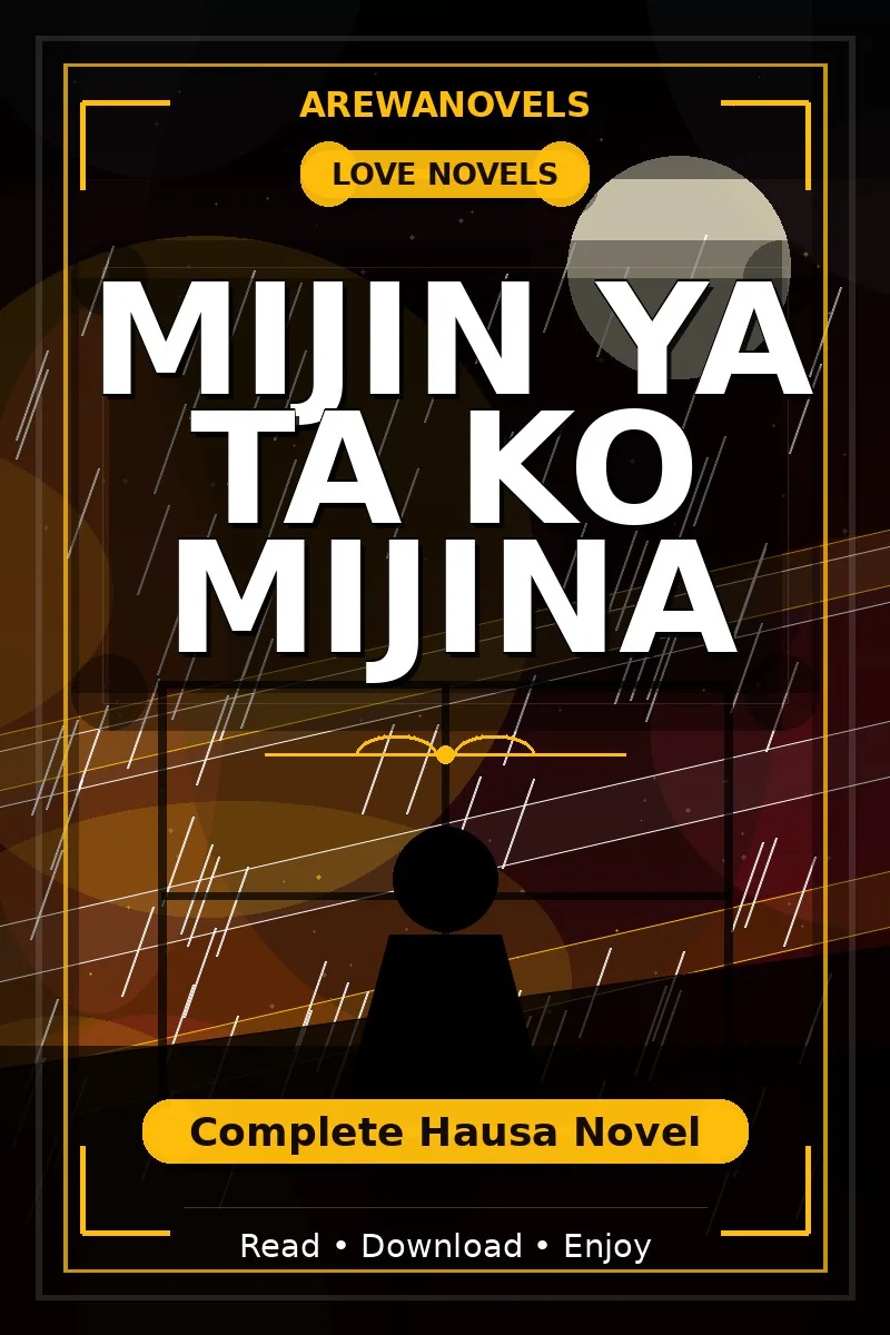 Mijin Ya Ta Ko Mijina Complete Hausa Novel
