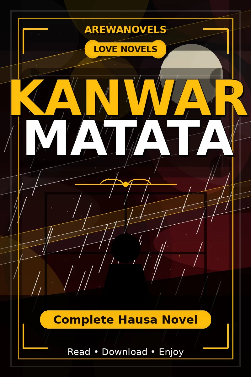 Kanwar Matata Complete Hausa Novel