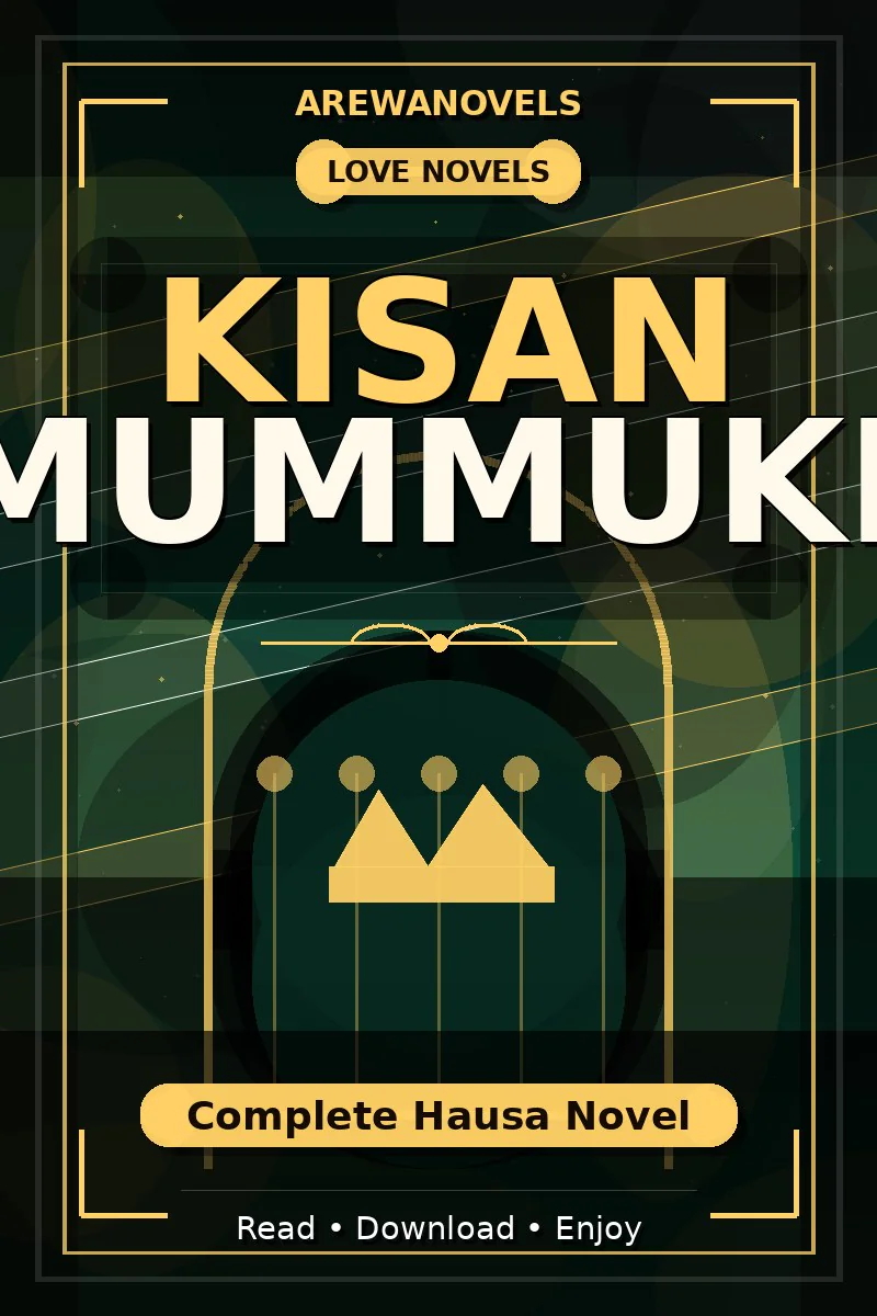 Kisan Mummuke Complete Hausa Novel