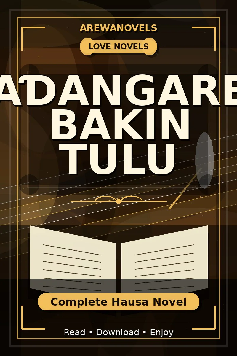 Kaɗangaren Bakin Tulu Complete Hausa Novel