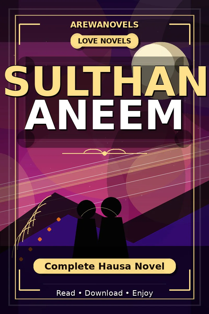 Sulthan Aneem Complete Hausa Novel