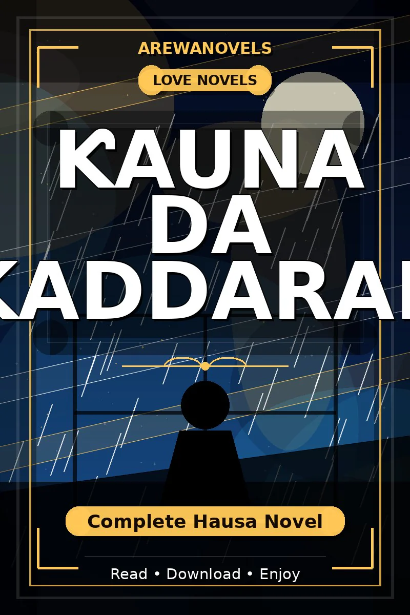 Ƙauna Da Kaddarah Complete Hausa Novel