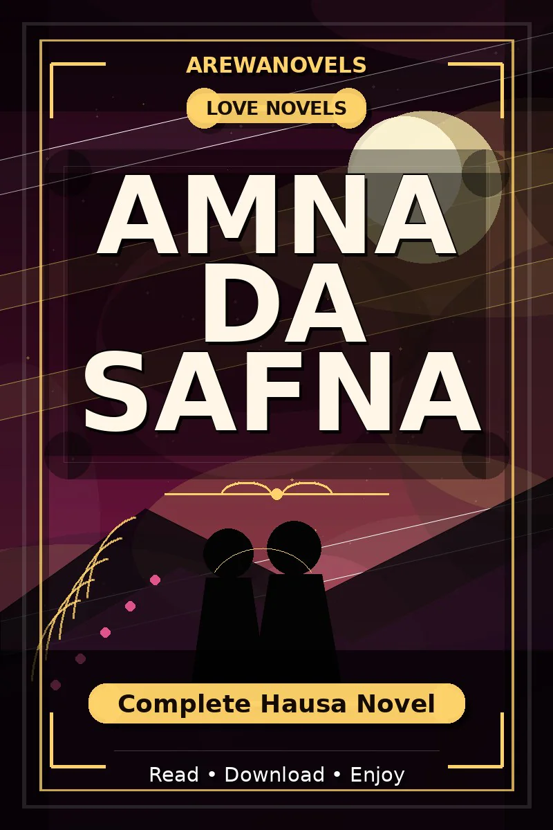 Amna Da Safna Complete Hausa Novel