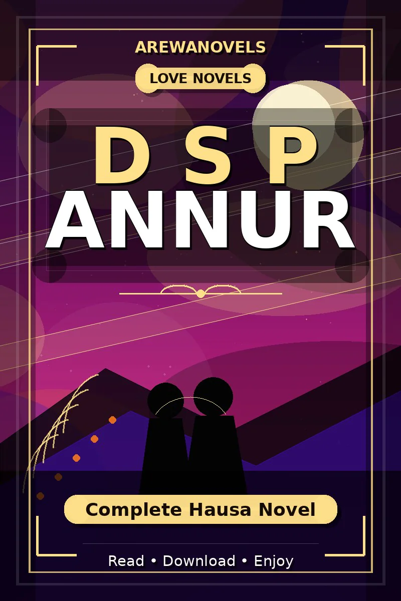 D S P Annur Complete Hausa Novel