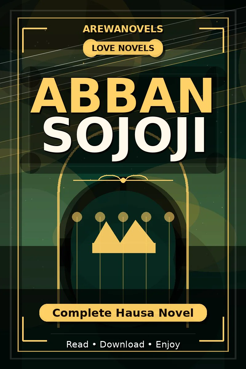 Abban Sojoji Complete Hausa Novel