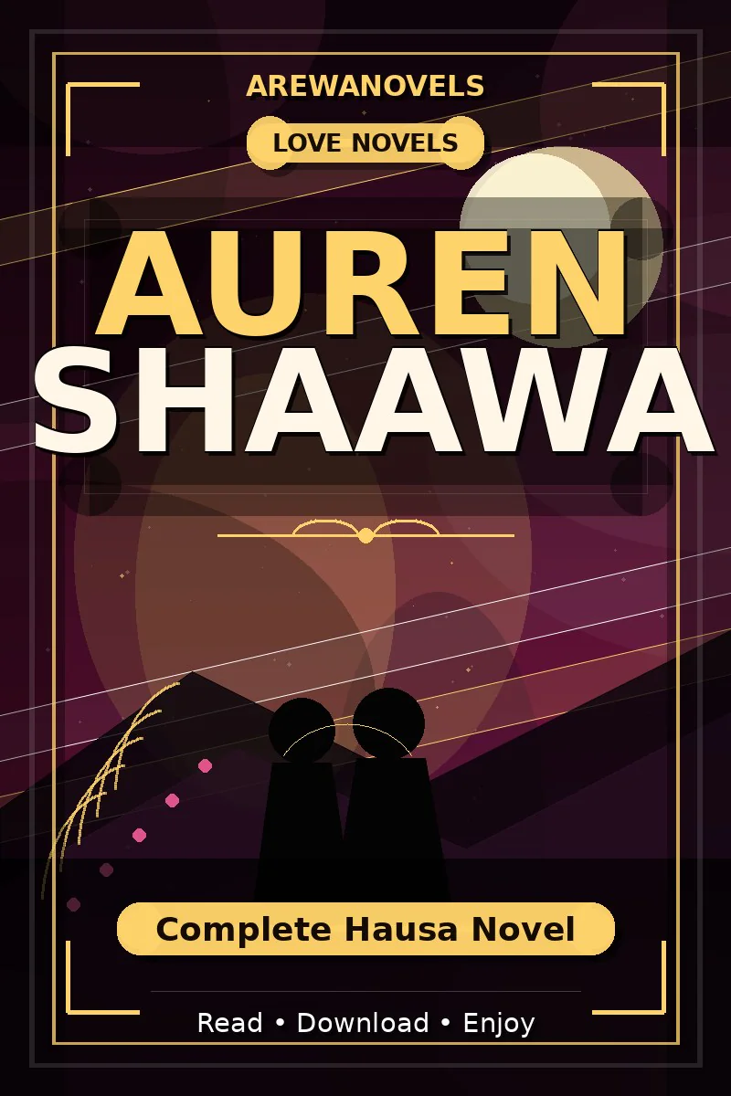 Auren Shaawa Complete Hausa Novel