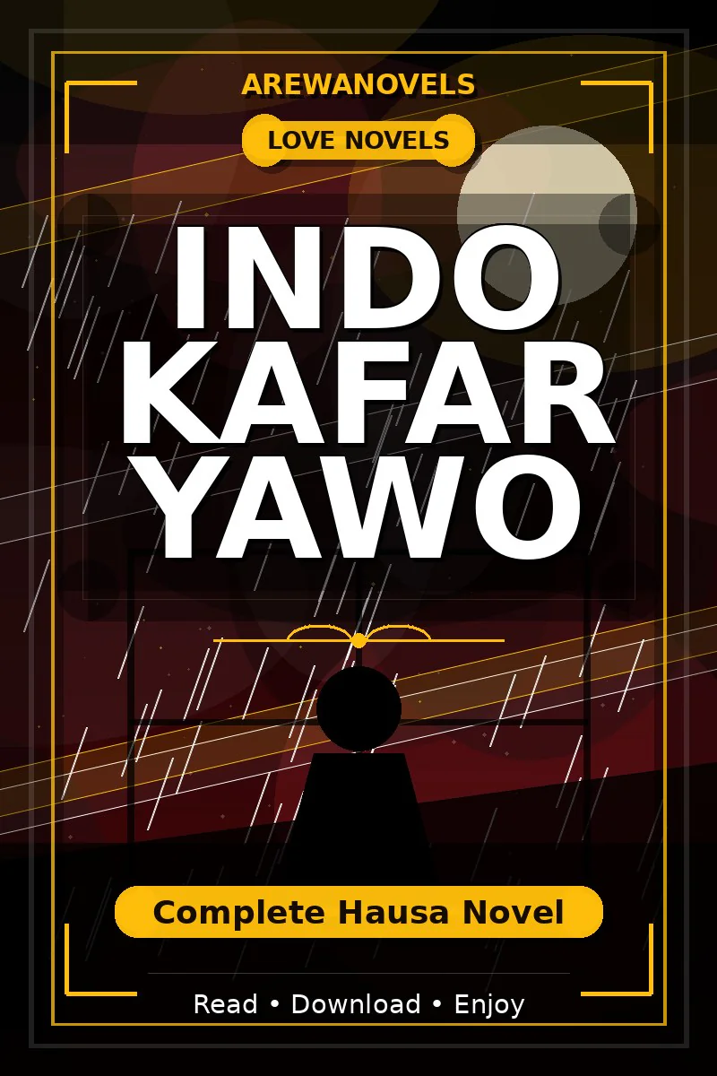 Indo Kafar Yawo Complete Hausa Novel