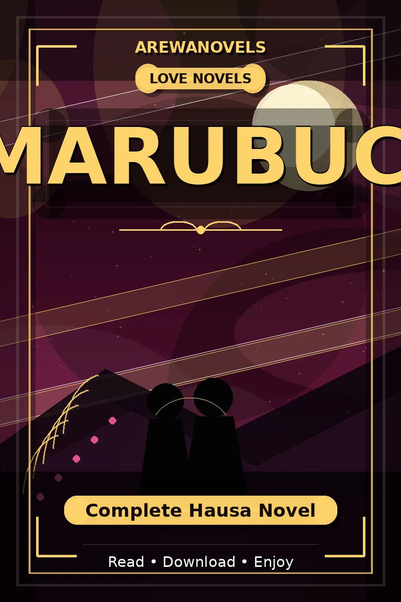 Marubuci Complete Hausa Novel